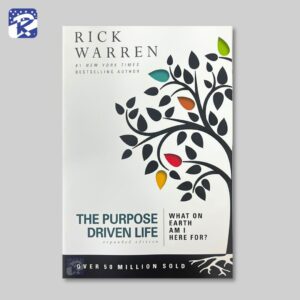 The Purpose Driven Life [Rick Warren]